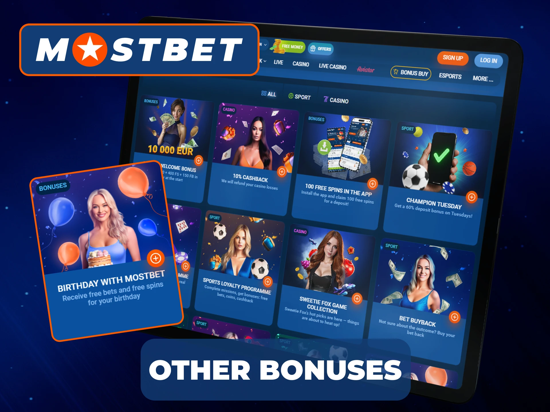 Other bonuses that are offered by Mostbet.