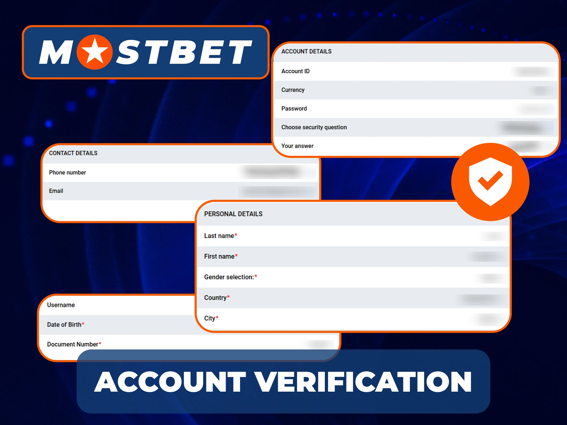 Fill all the information about yourself at your profile at Mostbet.